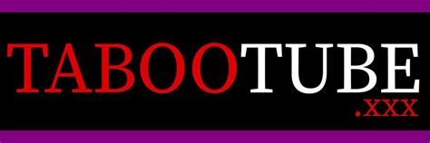 tabootube.xxx|Free Taboo Tube Porn Videos .